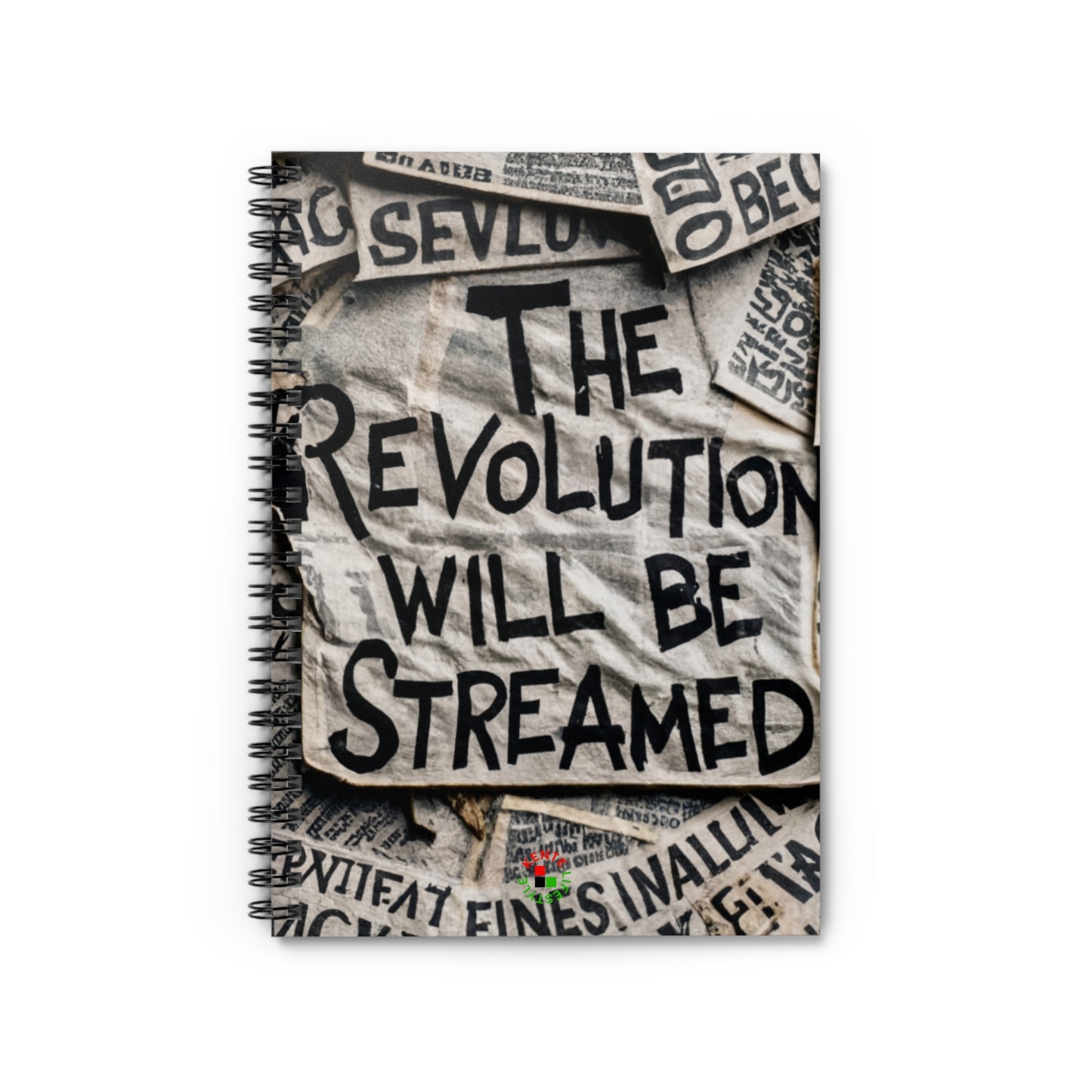 "The Revolution will be streamed" Spiral Notebook (Ruled Line)