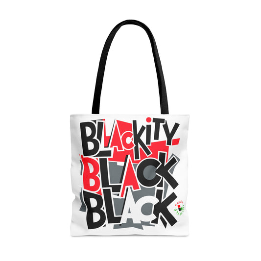 "Blackity, Black Black" -- Tote Bag