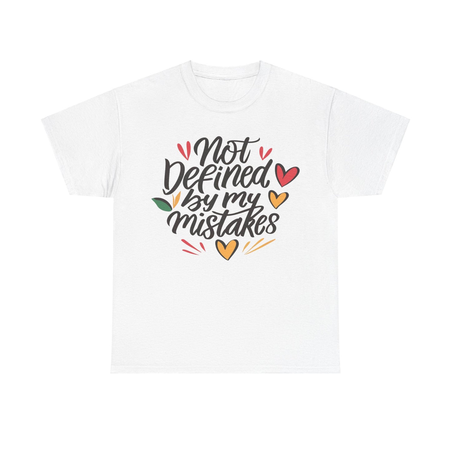 "Not Defined by My Mistakes" T-shirt